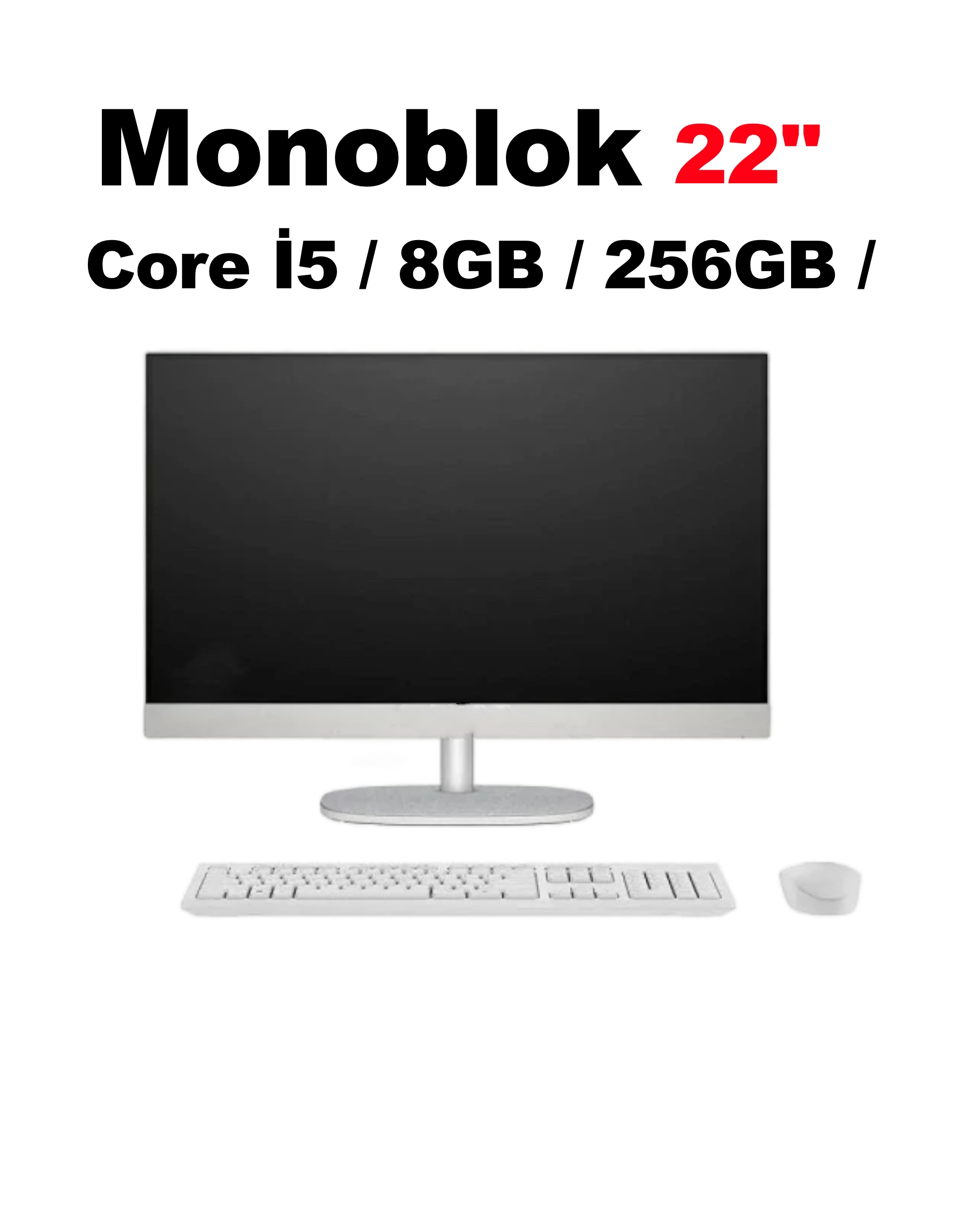 Monoblok Komputer i5, 8GB, 256GB SSD, 22